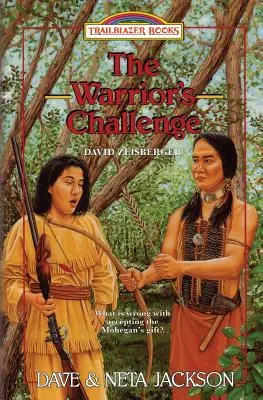 Wyzwanie wojownika: Przedstawiamy Davida Zeisbergera - The Warrior's Challenge: Introducing David Zeisberger