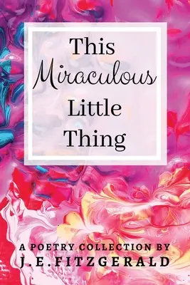 Ta cudowna mała rzecz - This Miraculous Little Thing