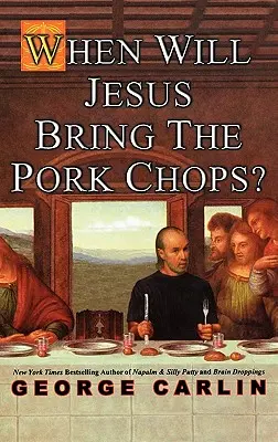 Kiedy Jezus przyniesie kotlety schabowe? - When Will Jesus Bring the Pork Chops?