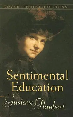 Edukacja sentymentalna - Sentimental Education