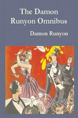 Omnibus Damona Runyona - Damon Runyon Omnibus