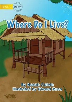 Gdzie mieszkam? - Where Do I Live?