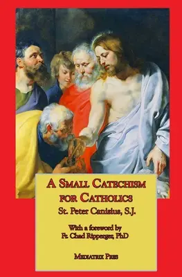 Mały katechizm dla katolików - A Small Catechism for Catholics