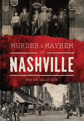 Morderstwo i chaos w Nashville - Murder & Mayhem in Nashville