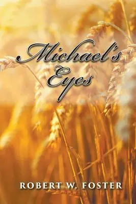 Oczy Michaela - Michael's Eyes