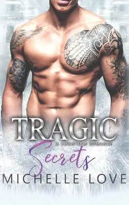 Tragiczne sekrety: Wakacyjny romans - Tragic Secrets: A Holiday Romance