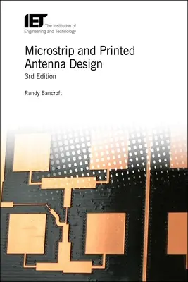 Projektowanie anten mikropaskowych i drukowanych - Microstrip and Printed Antenna Design