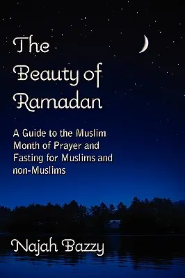 Piękno Ramadanu - The Beauty of Ramadan