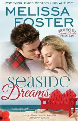 Nadmorskie marzenia (Love in Bloom: Seaside Summers, Book 1) - Seaside Dreams (Love in Bloom: Seaside Summers, Book 1)