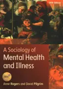 Socjologia zdrowia i choroby psychicznej - A Sociology of Mental Health and Illness