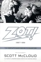 Zot!: Kompletna czarno-biała kolekcja: 1987-1991 - Zot!: The Complete Black and White Collection: 1987-1991