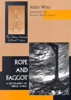 Rope & Faggot: Biografia sędziego Lyncha - Rope & Faggot: A Biography of Judge Lynch