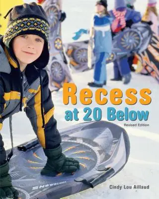 Recess at 20 Below, wydanie poprawione - Recess at 20 Below, Revised Edition