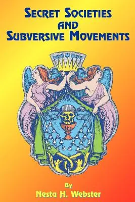 Tajne stowarzyszenia i ruchy wywrotowe - Secret Societies and Subversive Movements