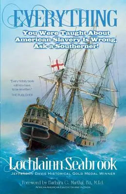Wszystko, czego nauczono cię o amerykańskim niewolnictwie jest błędne, zapytaj południowca! - Everything You Were Taught About American Slavery is Wrong, Ask a Southerner!