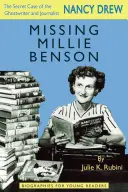 Zaginiona Millie Benson: Tajna sprawa autorki duchów i dziennikarki Nancy Drew - Missing Millie Benson: The Secret Case of the Nancy Drew Ghostwriter and Journalist