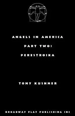 Anioły w Ameryce, część druga: Pierestrojka - Angels in America, Part Two: Perestroika