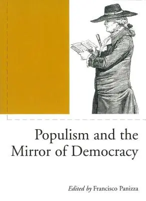 Populizm i zwierciadło demokracji - Populism and the Mirror of Democracy