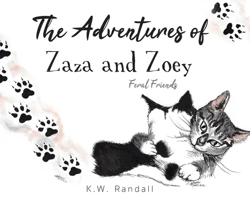 Przygody Zazy i Zoey: zdziczali przyjaciele - The Adventures of Zaza and Zoey: Feral Friends