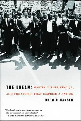 The Dream: Martin Luther King, Jr. i przemówienie, które zainspirowało naród - The Dream: Martin Luther King, Jr., and the Speech That Inspired a Nation