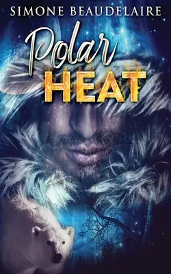 Żar polarny - Polar Heat