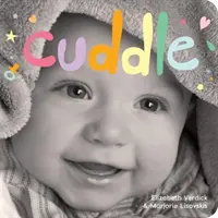 Przytulanie: Książka planszowa o przytulaniu - Cuddle: A Board Book about Snuggling