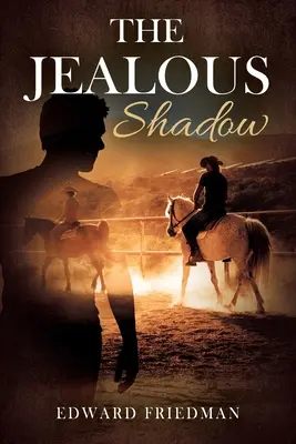 Zazdrosny cień - The Jealous Shadow