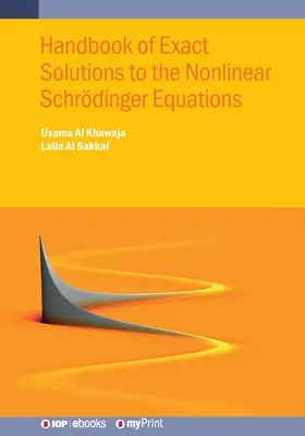 Podręcznik dokładnych rozwiązań nieliniowych równań Schrdingera - Handbook of Exact Solutions to the Nonlinear Schrdinger Equations