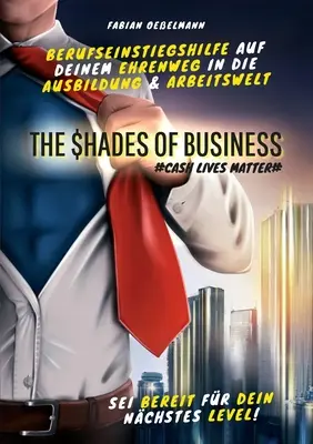 Odcienie biznesu: Cash Lives Matter - The Shades of Business: Cash Lives Matter