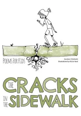 Pęknięcia w chodniku: Wiersze dla dzieci - The Cracks In The Sidewalk: Poems For Kids