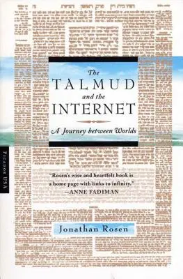 Talmud i Internet: Podróż między światami - The Talmud and the Internet: A Journey Between Worlds
