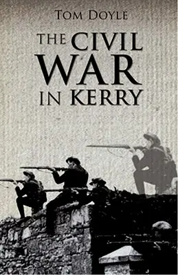 Wojna domowa w Kerry - Civil War in Kerry