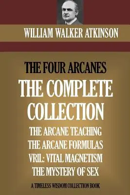 The Four Arcanes: The Complete Arcane Collection of Four Books