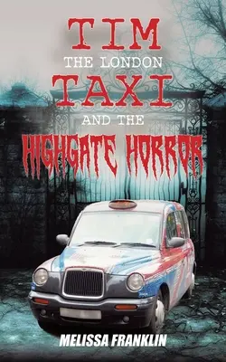 Londyńska taksówka i horror w Highgate - The London Taxi and The Highgate Horror