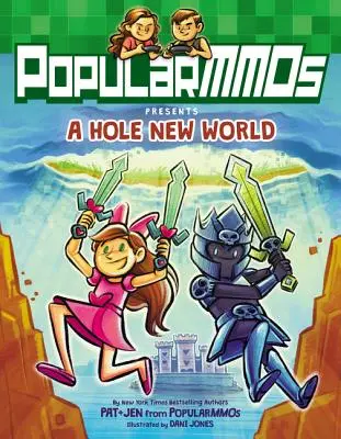 PopularMMOs przedstawia nowy, dziurawy świat - PopularMMOs Presents a Hole New World