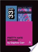 Pretty Hate Machine