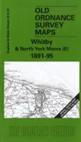 Whitby i North York Moors (E) 1891-95 - jednocalowy arkusz 035 - Whitby and North York Moors (E) 1891-95 - One Inch Sheet 035