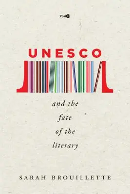 UNESCO i losy literatury - UNESCO and the Fate of the Literary