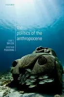 Polityka antropocenu - The Politics of the Anthropocene
