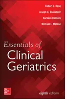 Podstawy geriatrii klinicznej, wydanie ósme - Essentials of Clinical Geriatrics, Eighth Edition