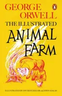 Folwark zwierzęcy - wydanie ilustrowane - Animal Farm - The Illustrated Edition