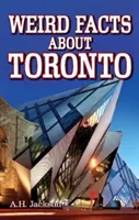 Dziwne fakty o Toronto - Weird Facts about Toronto