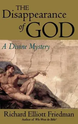 Zniknięcie Boga: Boska tajemnica - The Disappearance of God: A Divine Mystery