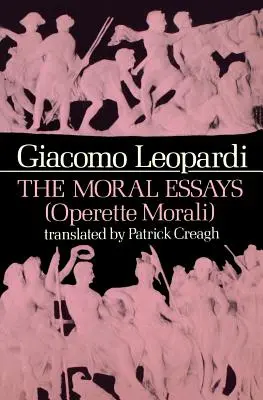 Eseje moralne (Operette Morali) - The Moral Essays (Operette Morali)