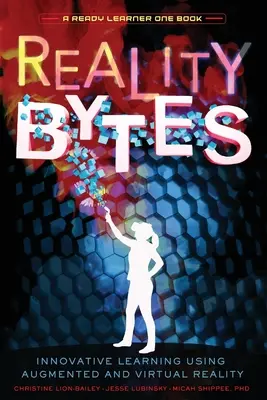 Reality Bytes: Innowacyjna nauka z wykorzystaniem rzeczywistości rozszerzonej i wirtualnej - Reality Bytes: Innovative Learning Using Augmented and Virtual Reality