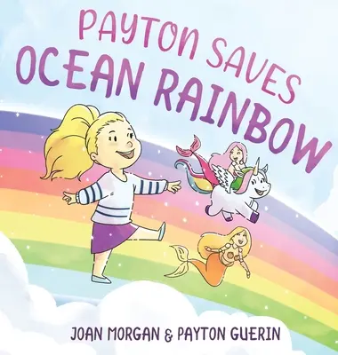 Payton ratuje oceaniczną tęczę - Payton Saves Ocean Rainbow