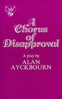 Chór dezaprobaty - A Chorus of Disapproval