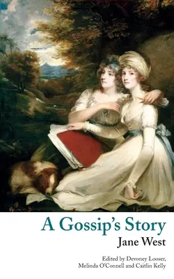 Historia plotki (Valancourt Classics) - A Gossip's Story (Valancourt Classics)