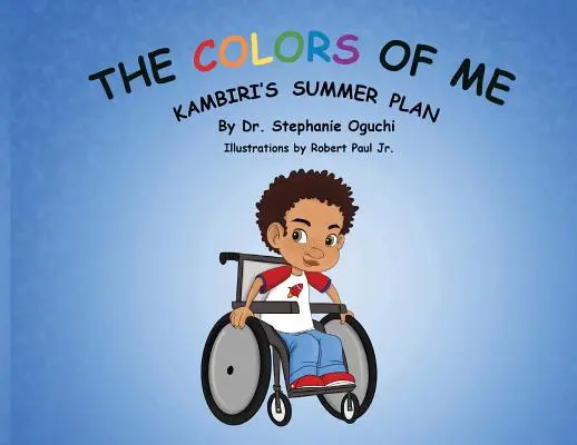 Kolory mnie: letni plan Kambiri - The Colors of Me: Kambiri's Summer Plan