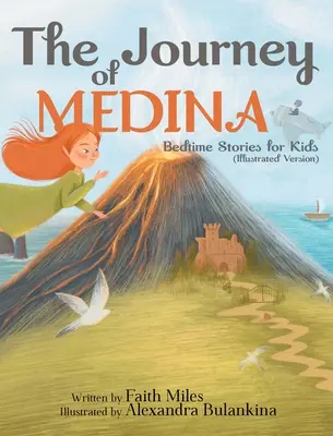 Opowiadania na dobranoc dla dzieci: Podróż przez Medynę - Bedtime Stories for Kids: The Journey of Medina